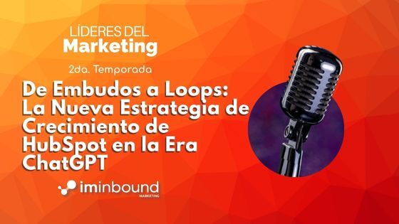 Estrategias de Marketing Digital: Por Qué el Embudo Tradicional Ya No Funciona y Cómo los Growth Loops Están Revolucionando el Crecimiento Empresarial
